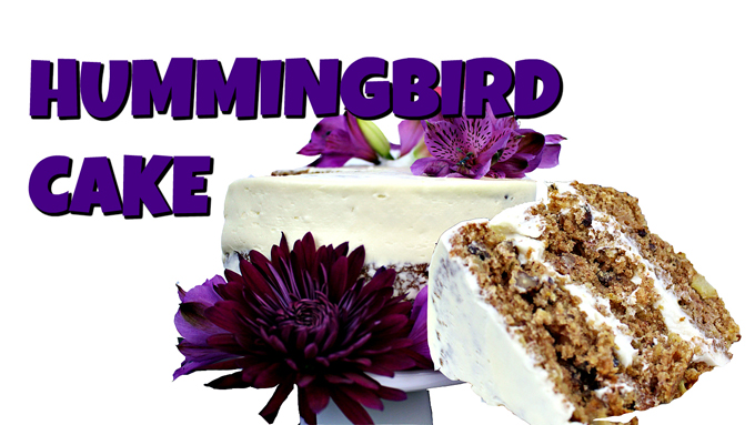 hUMMINGBIRD cAKE