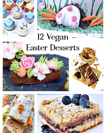12 Vegan Easter Desserts and Treats