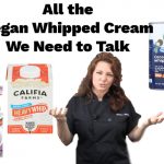 Comparing all the Vegan Whipped Cream in 2023
