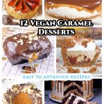 12 Vegan Caramel Desserts