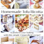 Vegan Ricotta Recipes